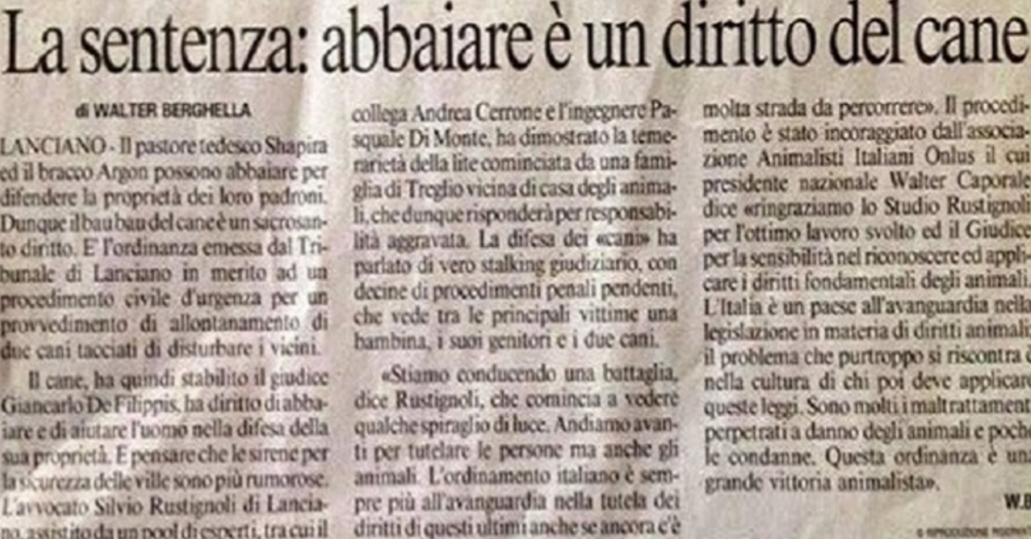 Il vicinato rompe? “Abbaiare è un diritto del cane”. Lo stabilisce un giudice!